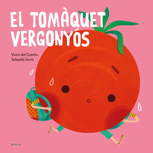 TOMÀQUET VERGONYÓS, EL