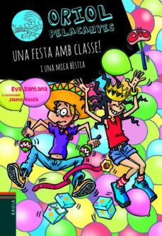 FESTA AMB CLASSE! I UNA MICA BÈSTIA, UNA