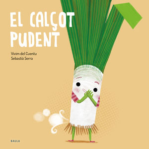 CALÇOT PUDENT, EL