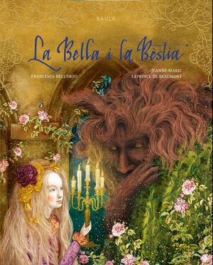 BELLA I LA BÈSTIA, LA