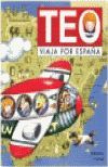 TEO VIAJA POR ESPAÑA