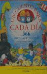 CUENTO PARA CADA DIA, UN 366 CUENTOS Y POEMAS
