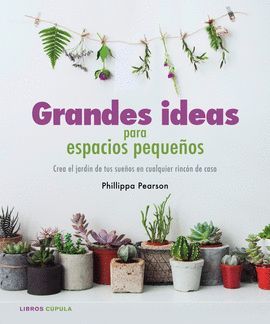 GRANDES IDEAS PARA ESPACIOS PEQUEÑOS
