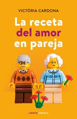 RECETA DEL AMOR EN PAREJA, LA