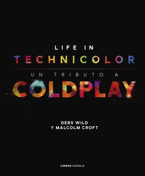 LIFE IN TECHNICOLOR. UN TRIBUTO A COLDPLAY