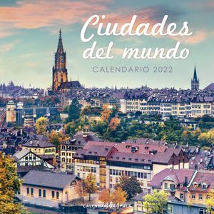 CALENDARIO 2022 CIUDADES DEL MUNDO