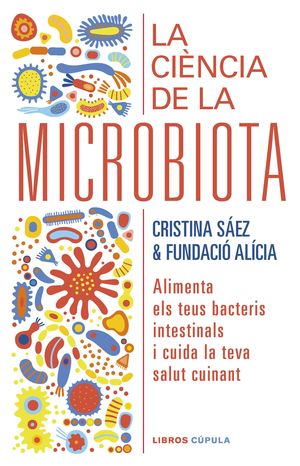 CIÈNCIA DE LA MICROBIOTA, LA (CATALÀ)
