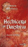 HECHICERA DE DARSHIVA, LA (BUTXACA)