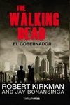 WALKING DEAD, THE: EL GOBERNADOR