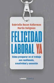 FELICIDAD LABORAL YA