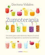 ZUMOTERAPIA (4 EDICION REVISADA Y ACTUALIZADA)