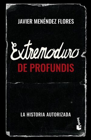 EXTREMODURO: DE PROFUNDIS
