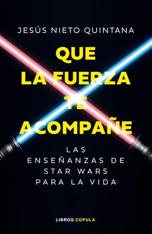QUE LA FUERZA TE ACOMPAÑE