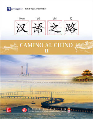 CAMINO AL CHINO II. LIBRO DE TEXTO II