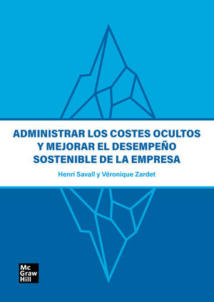 ADMINISTRAR LOS COSTES OCULTOS Y MEJORAR EL DESEMPEÑO SOSTENIBLE DE LA EMPRESA (BUNDLE-LINEA)