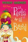 PERLA AL BRASIL, LA