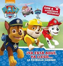 YA ESTÁ AQUÍ, YA LLEGÓ... LA PATRULLA CANINA!