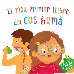 MEU PRIMER LLIBRE DEL COS HUMÀ, EL
