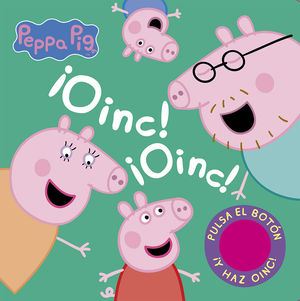 OINC! ¡OINC! (LIBRO CON SONIDOS)