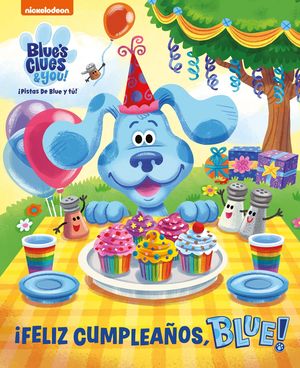 FELIZ CUMPLEAÑOS, BLUE!