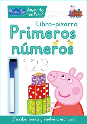 PRIMEROS NÚMEROS (LIBRO-PIZARRA) - APRENDO CON PEPPA PIG