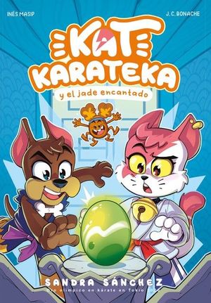 KAT KARATECA Y EL JADE ENCANTADO