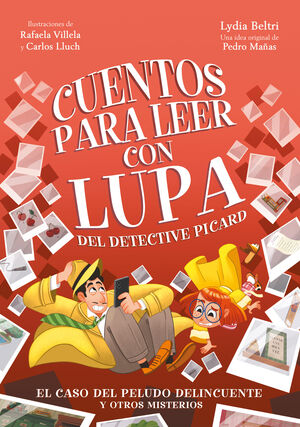 CUENTOS PARA LEER CON LUPA DEL DETECTIVE PICARD