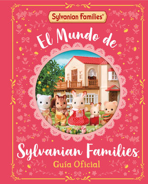 MUNDO DE SYLVANIAN FAMILIES, EL