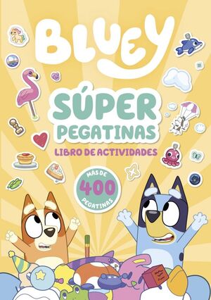 BLUEY ACTIVIDADES (SÚPER PEGATINAS)