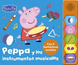 PEPPA Y LOS INSTRUMENTOS MUSICALES
