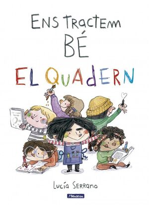 ENS TRACTEM BÉ (EL QUADERN)
