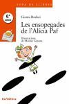 ENSOPEGADES DE L'ALICIA PAF, LES