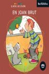 JOAN BRUT, EL