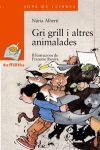 GRI GRILL I ALTRES ANIMALADES