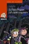 SARA PEGUES I EL CAPITÀ CAGUETES, LA