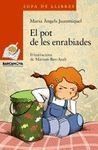 POT DE LES ENRABIADES, EL
