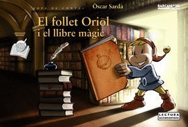 FOLLET ORIOL I EL LLIBRE MÀGIC, EL