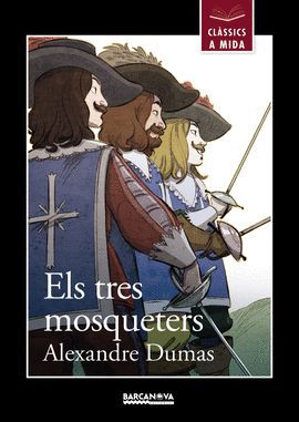 TRES MOSQUETERS, ELS