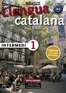 LLENGUA CATALANA INTERMEDI 1 - SOLUCIONARI