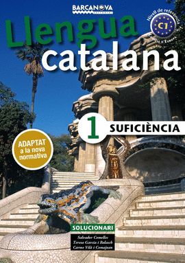 LLENGUA CATALANA SUFICIENCIA 1 - SOLUCIONARI