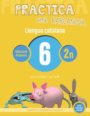 LLENGUA CATALANA 06 - 2N PRIMÀRIA - PRACTICA AMB BARCANOVA