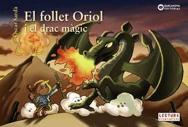 FOLLET ORIOL I EL DRAC MÀGIC, EL