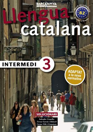 LLENGUA CATALANA INTERMEDI 3 - SOLUCIONARI
