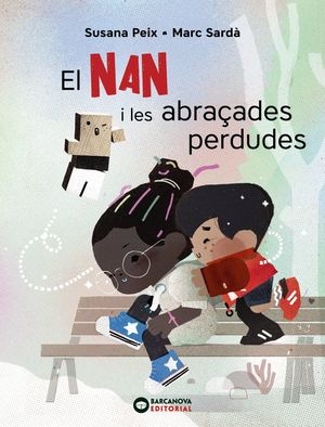 NAN I LES ABRAÇADES PERDUDES, EL