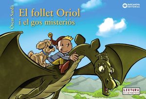 FOLLET ORIOL I EL GOS MISTERIÓS, EL