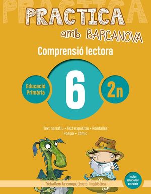 COMPRENSIÓ LECTORA 06 - PRACTICA AMB BARCANOVA - 2N EDUCACIÓ PRIMÀRIA