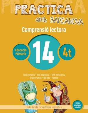 COMPRENSIÓ LECTORA 14 - PRACTICA AMB BARCANOVA - 4T EDUCACIÓ PRIMÀRIA