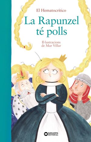 RAPUNZEL TÉ POLLS, LA