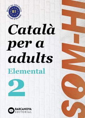 SOM-HI! ELEMENTAL 2. CATALA PER ADULTS