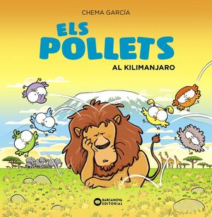 POLLETS AL KILIMANJARO, ELS